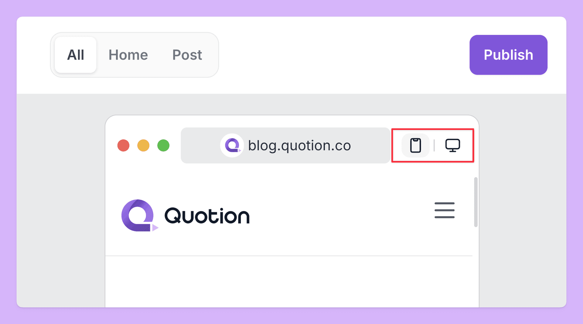 The image showcases a website interface with the title 'blog.quotion.co' displayed in the address bar. The interface includes options to view the content on a mobile device or a desktop. The overall mood is clean and modern, with a focus on user experience and content presentation.