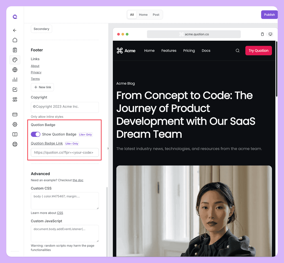 The image showcases the backend settings of a website, specifically the 'Quotion Badge' feature. The interface allows users to enable the badge and customize its link. The website's blog post, titled 'From Concept to Code: The Journey of Product Development with Our SaaS Dream Team,' is visible on the right side of the screen.