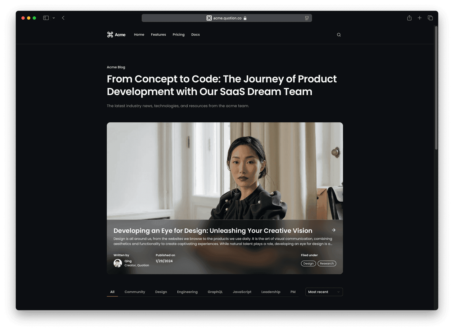 The image showcases a blog post titled 'From Concept to Code: The Journey of Product Development with Our SaaS Dream Team' on the Acme website. The featured article, 'Developing an Eye for Design: Unleashing Your Creative Vision,' includes a portrait of a woman and is categorized under 'Design' and 'Research.' The website's dark theme and clean layout create a modern and professional aesthetic.