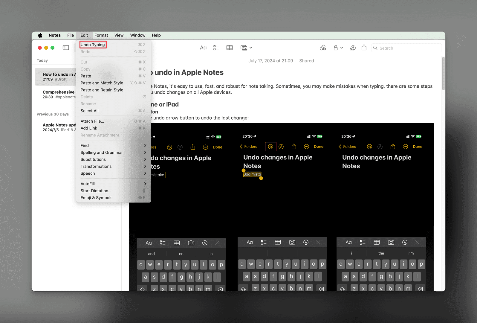 This image demonstrates how to 'Undo Typing' in Apple Notes on a Mac. The screenshot shows the 'Edit' menu with 'Undo Typing' highlighted, along with examples of the feature in action on an iPhone or iPad. The overall mood is informative, providing a clear visual guide to a common function within the Apple Notes app.